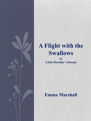 cover image of A Flight with the Swallows